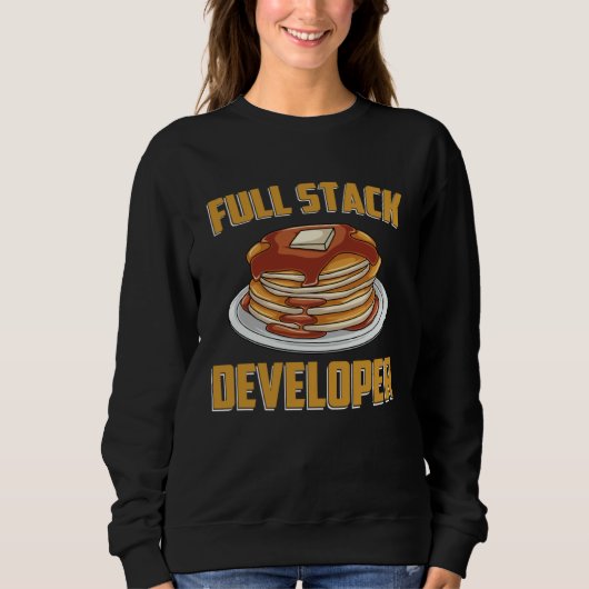 Full Stack Developer  Computer Programmer Pancake  Trui (Voorkant)