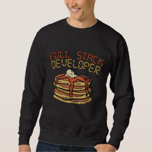 Full Stack Developer Software Programmer Pun Gift Trui