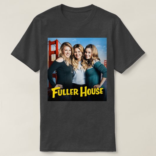 Fuller House goochelt 2 T-shirt (Design voorkant)