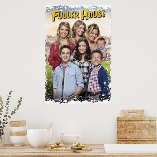 fuller house poster (Keuken)
