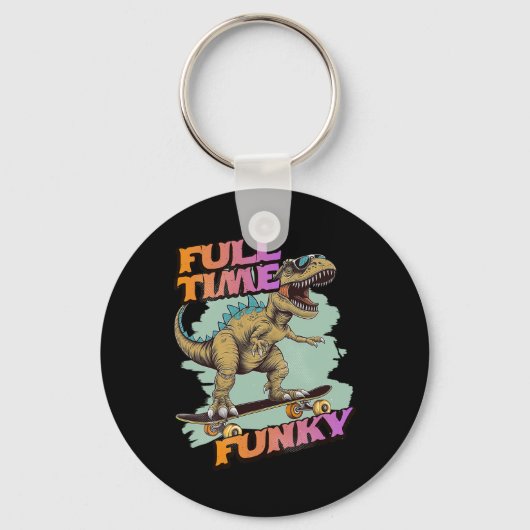 Fulltime Funky Grappige Dinosaur Skateboarden  Sleutelhanger (Voorkant)