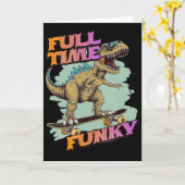 Fulltime Funky Grappige Dinosaurus Skateboarden Kaart (Gele Bloem)