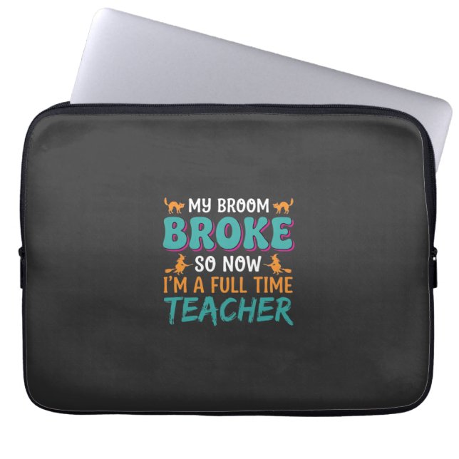 Fulltime Leraar Halloween Heks Ontwerp_1 Laptop Sleeve (Voorkant)