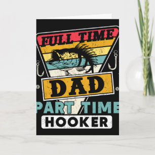 Fulltime Papa Parttime Grappige Vaderdag Visvangst Kaart
