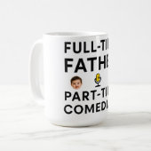 Fulltime Vader Parttime Grappige Komiek Koffiemok (Voorkant links)