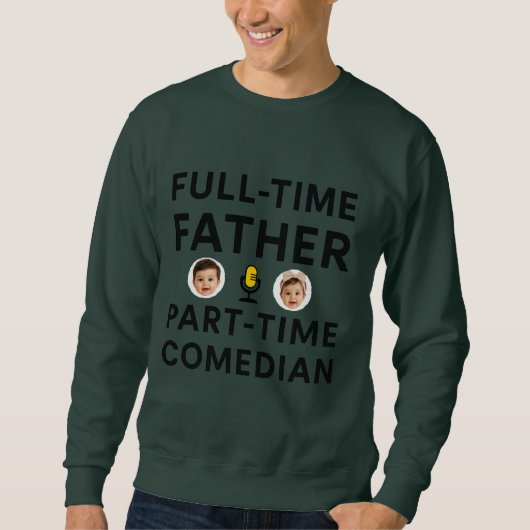 Fulltime Vader Parttime Grappige Komiek  Trui (Voorkant)