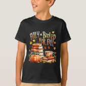 Fully Booked For Fall Cozy Autumn Reading Gift T-shirt (Voorkant)