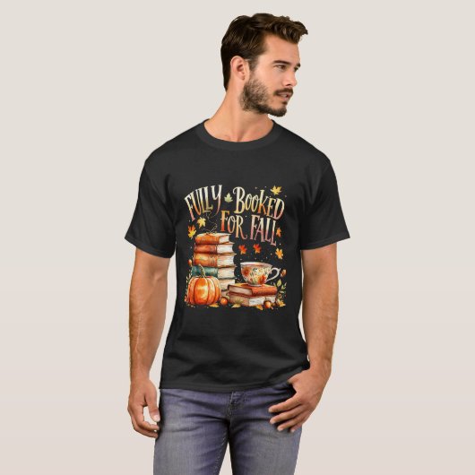 Fully Booked For Fall Cozy Autumn Reading Gift  T-shirt (Voorkant volledig)