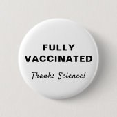 Fully Vaccinated Bedankt Science Ronde Button 5,7 Cm (Voorkant)