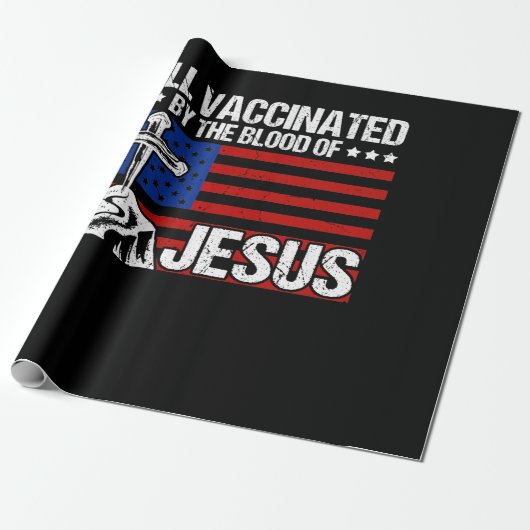 Fully Vaccinated By The Blood Of Jesus Cadeaupapier (Uitgerold)