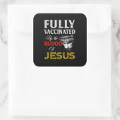 Fully Vaccinated By The Blood Of Jesus Christian.p Vierkante Sticker (Tas)