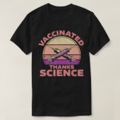 Fully Vaccinated Pfizer Vaccince Thanks Science T-shirt (Design voorkant)