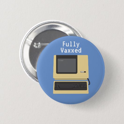 Fully Vaxxed Funny Geek Computer Joke Ronde Button 5,7 Cm (Voorkant /achterkant)