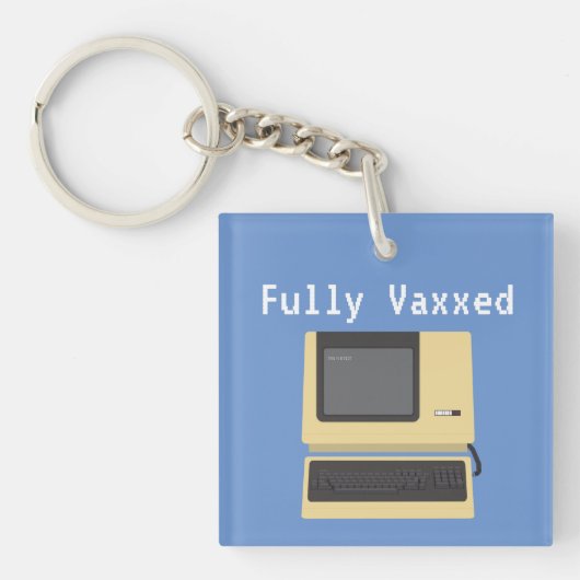 Fully Vaxxed Funny Geek Computer Joke Sleutelhanger (Voorkant)