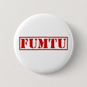 FUMTU RONDE BUTTON 5,7 CM (Voorkant)