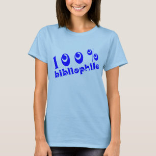 Fun 100% Bibliophile T-shirt