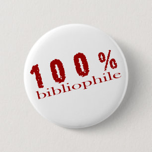 Fun 100% Bibliophile T-shirt Ronde Button 5,7 Cm