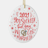 Fun 2021 is opgezogen, maar we zijn getrouwd met f keramisch ornament (Rechts)