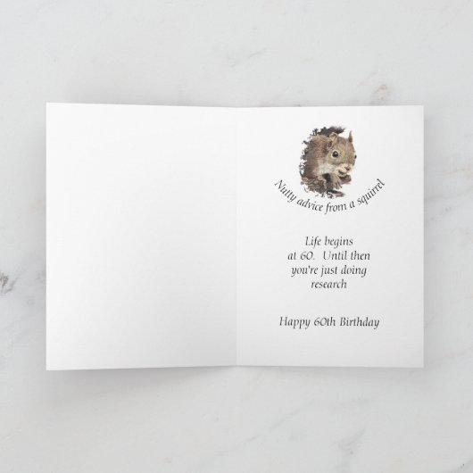 Fun 60th Birthday Nutty Advice from Squirrel Humor Kaart (Binnen)