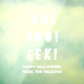Fun Ah Boo Eek Happy Halloween White Raamsticker (Vel 3)