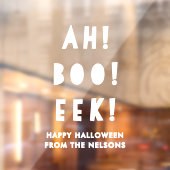 Fun Ah Boo Eek Happy Halloween White Raamsticker (Vel 2)