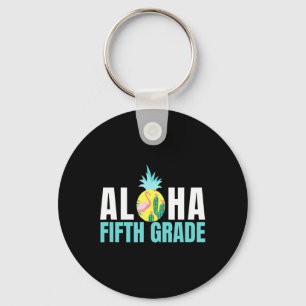 Fun Aloha Fifth Grade Byck naar school Kinder doce Sleutelhanger