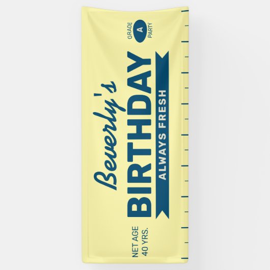 Fun Always Fresh Stick of Butter Birthday Party Spandoek (Verticaal)