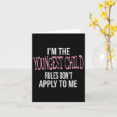 Fun &amp; Humor Quotes &amp; I'm The Youngest Chil Kaart (Gele Bloem)