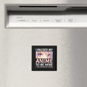 Fun Anime Ik paste mijn animme om hier te zijn, Am Magneet (Insitu (Vaatwasser))