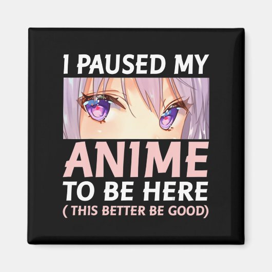 Fun Anime Ik paste mijn animme om hier te zijn, Am Magneet (Voorkant)