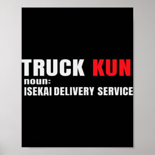 Fun Anime meme Isekai Truck-Kun manga Lovers voor  Poster