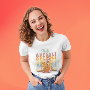 Fun Aperol Girly Cocktail Summer Party Pink T-shirt