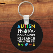 Fun autism mam doet meer onderzoek naar autistisch sleutelhanger (Voorkant)