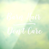 Fun Barn Hair Don't Care Ranch Farm Country Horse Raamsticker (Vel 3)