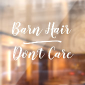 Fun Barn Hair Don't Care Ranch Farm Country Horse Raamsticker (Vel 2)