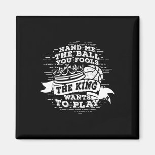 Fun basketbal De koning wil T-shirt spelen Magneet