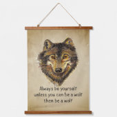 Fun Be a Wolf Quote houdt van Wolven Wilddieren Hangend Wandkleed (Voorkant)