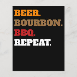 Fun Beer Bourbon Bq Repeat Men Women Novelty Art Flyer