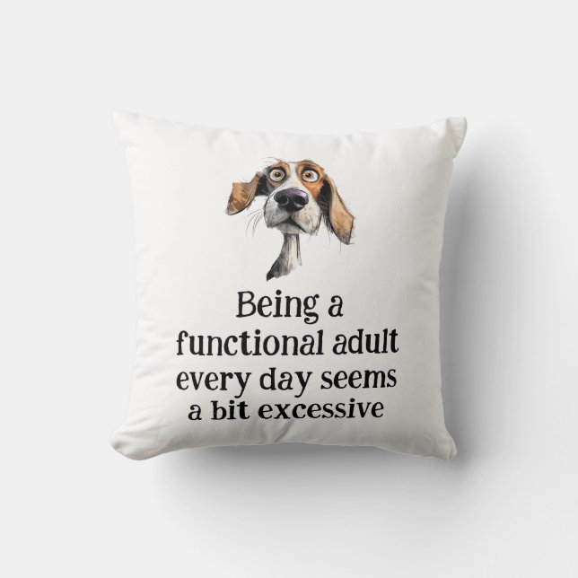 Fun Being Functional Adult Every Day Quote Kussen (Voorkant)