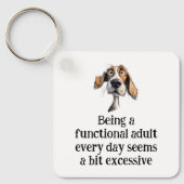 Fun Being Functional Adult Every Day Quote Sleutelhanger (Voorkant)