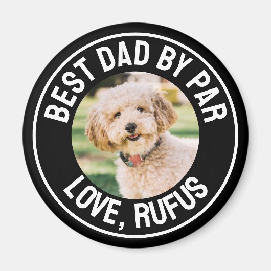 Fun Best Dad beroemd gemaakt door Par Dog Photo Magneet (Voorkant)