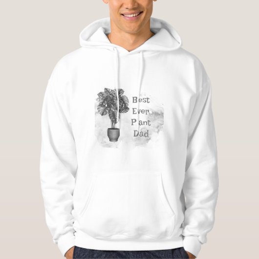 Fun Best Ever Plant Dad Houseplant Monstera Hoodie (Voorkant)