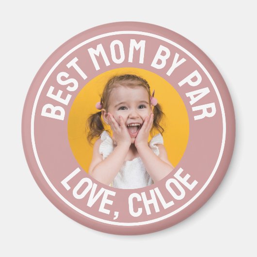 Fun Best Mom by Par Foto Dusty Roos Pink Magneet (Voorkant)
