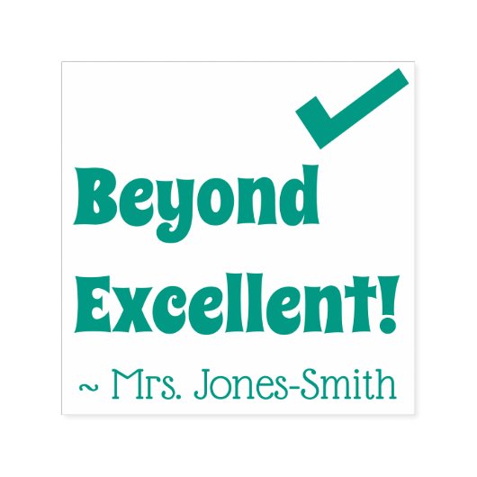Fun "Beyond Excellent!" Rubberstempel Zelfinktende Stempel (Design)