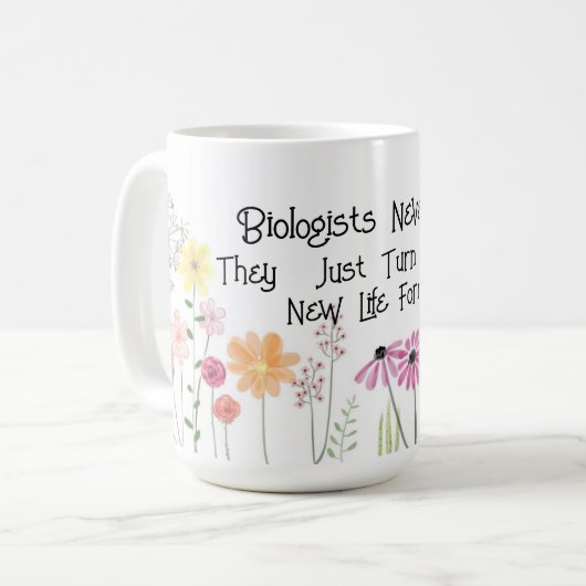 Fun "Biologen sterven nooit" Koffiemok (Voorkant links)