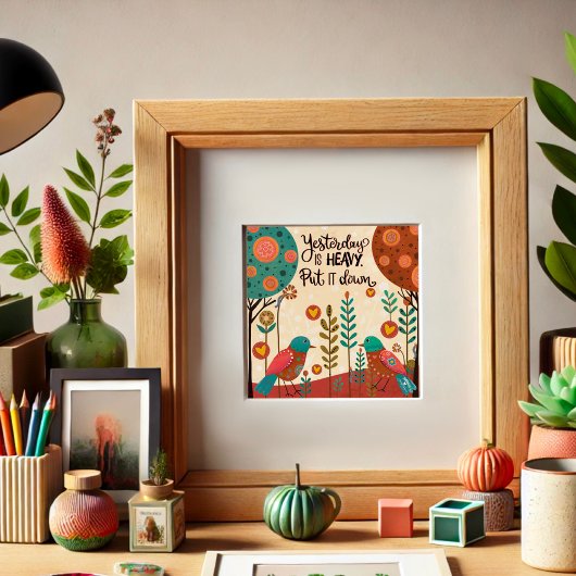 Fun Birds Yesterday Inspirerende Citaat Inspiratie Poster