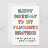 Fun Birthday Card Brother, to my favourite brother Feestdagenkaart (Voorkant)