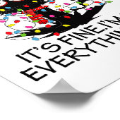 Fun Black Cat It's Fine I'm Fine Everything Is Fin Poster (Hoek)