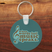 Fun Blauwgroen Music Speaks Musician Gift Sleutelhanger (Voorkant)
