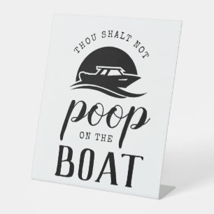 Fun Boating Humor Rustic Modern Boat Gift Reclamebord Met Voetstuk